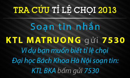 Tra tỉ lệ chọi 2013 các trường ĐHCĐ sớm nhất tại Kênh Tuyển Sinh Tra tỉ lệ chọi 2013 các trường ĐHCĐ sớm nhất tại Kênh Tuyển Sinh