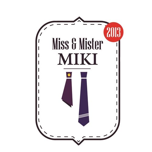 Miss & Mister MiKi 2013 Miss & Mister MiKi 2013