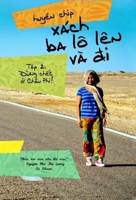 ebook đừng chết ở châu phi xách ba lô lên và đi 2 ebook đừng chết ở châu phi xách ba lô lên và đi 2