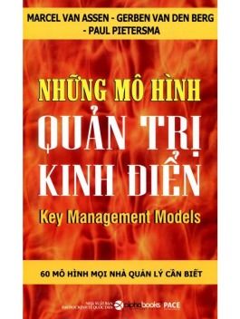 những mô hình quản lý kinh điển những mô hình quản lý kinh điển