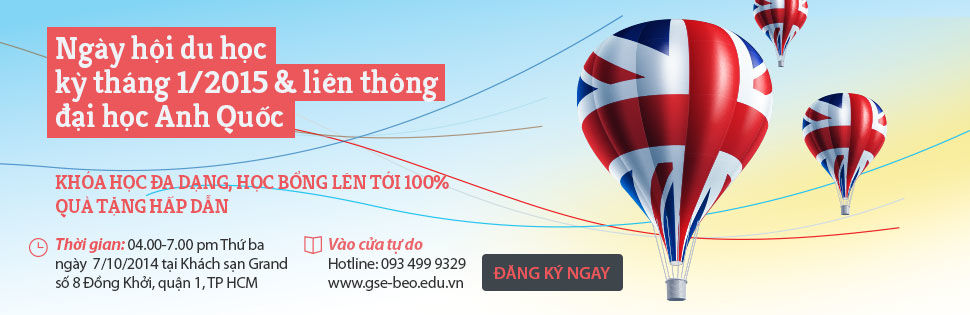 Học bổng du học: Ngày hội thông tin học bổng Anh Quốc Học bổng du học: Ngày hội thông tin học bổng Anh Quốc