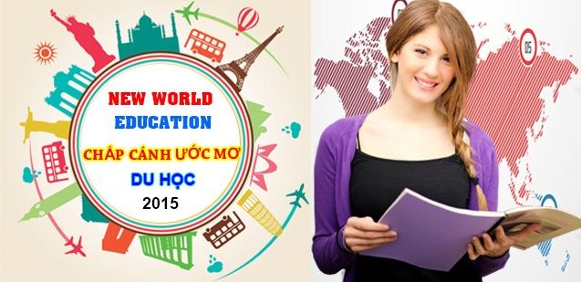 Chắp cánh ước mơ du học cùng New World Education Chắp cánh ước mơ du học cùng New World Education