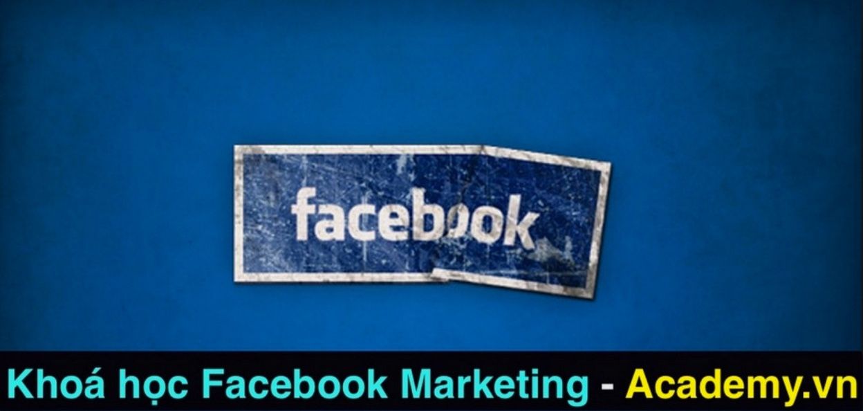 Chương trình đào tạo Facebook Marketing Online tại Academy.vn Chương trình đào tạo Facebook Marketing Online tại Academy.vn
