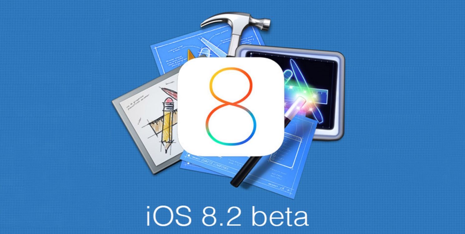Apple giới thiệu iOS 8.2 Beta dành cho lập trình viên Apple giới thiệu iOS 8.2 Beta dành cho lập trình viên