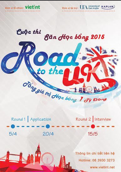 Road to the UK – Cuộc thi săn học bổng 1 tỷ đồng Road to the UK – Cuộc thi săn học bổng 1 tỷ đồng