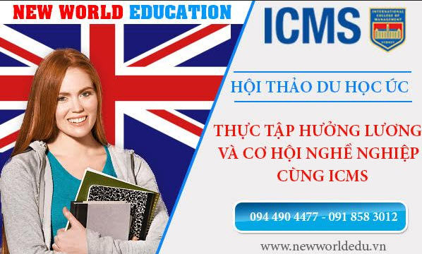 Du học Úc - Thực tập hưởng lương và cơ hội nghề nghiệp cùng ICMS
