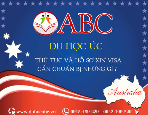 Thủ tục, hồ sơ xin visa và chi phí du học Úc 2016 Thủ tục, hồ sơ xin visa và chi phí du học Úc 2016
