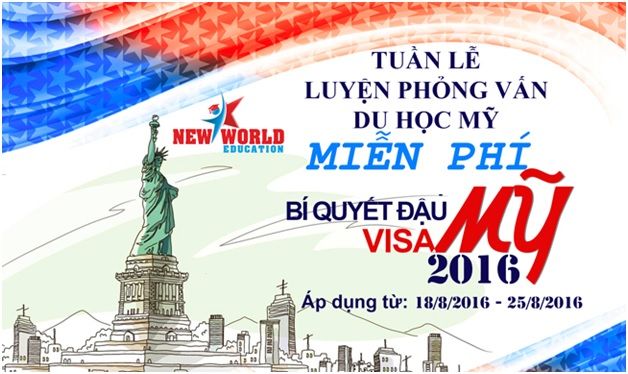 Bí quyết đậu visa du học Mỹ 2016 - Tuần lễ luyện phỏng vấn miễn phí