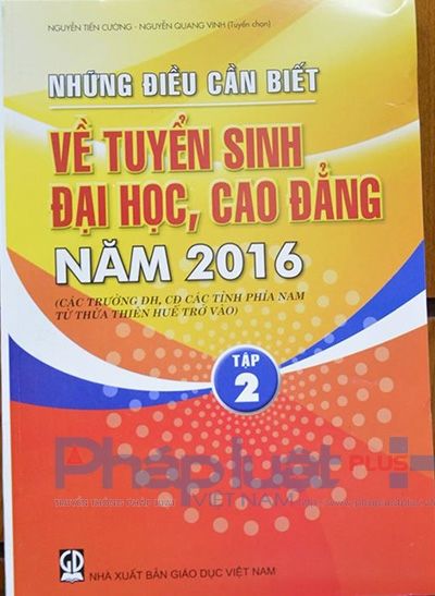 Dự kiến 30/3, phát hành cuốn “Những điều cần biết về tuyển sinh ĐH, CĐ năm 2016”