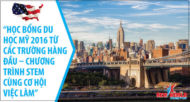 Hội thảo học bổng cùng chương trình STEM, cơ hội việc làm và định cư Mỹ 2016 Hội thảo học bổng cùng chương trình STEM, cơ hội việc làm và định cư Mỹ 2016
