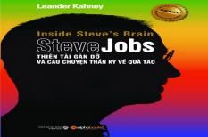 Steve Jobs_Thiên tài gàn dở và câu chuyện thần kỳ về quả táo