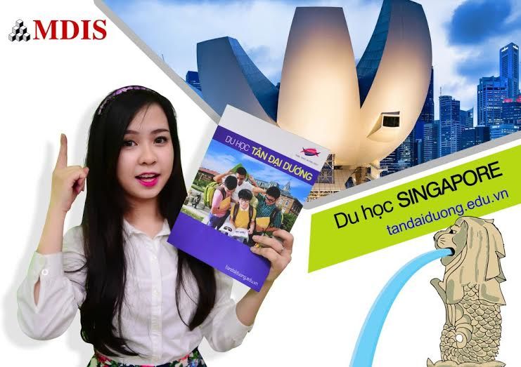 Du học Singapore trường MDIS nhận bằng Anh, Úc và học bổng 68 triệu VNĐ