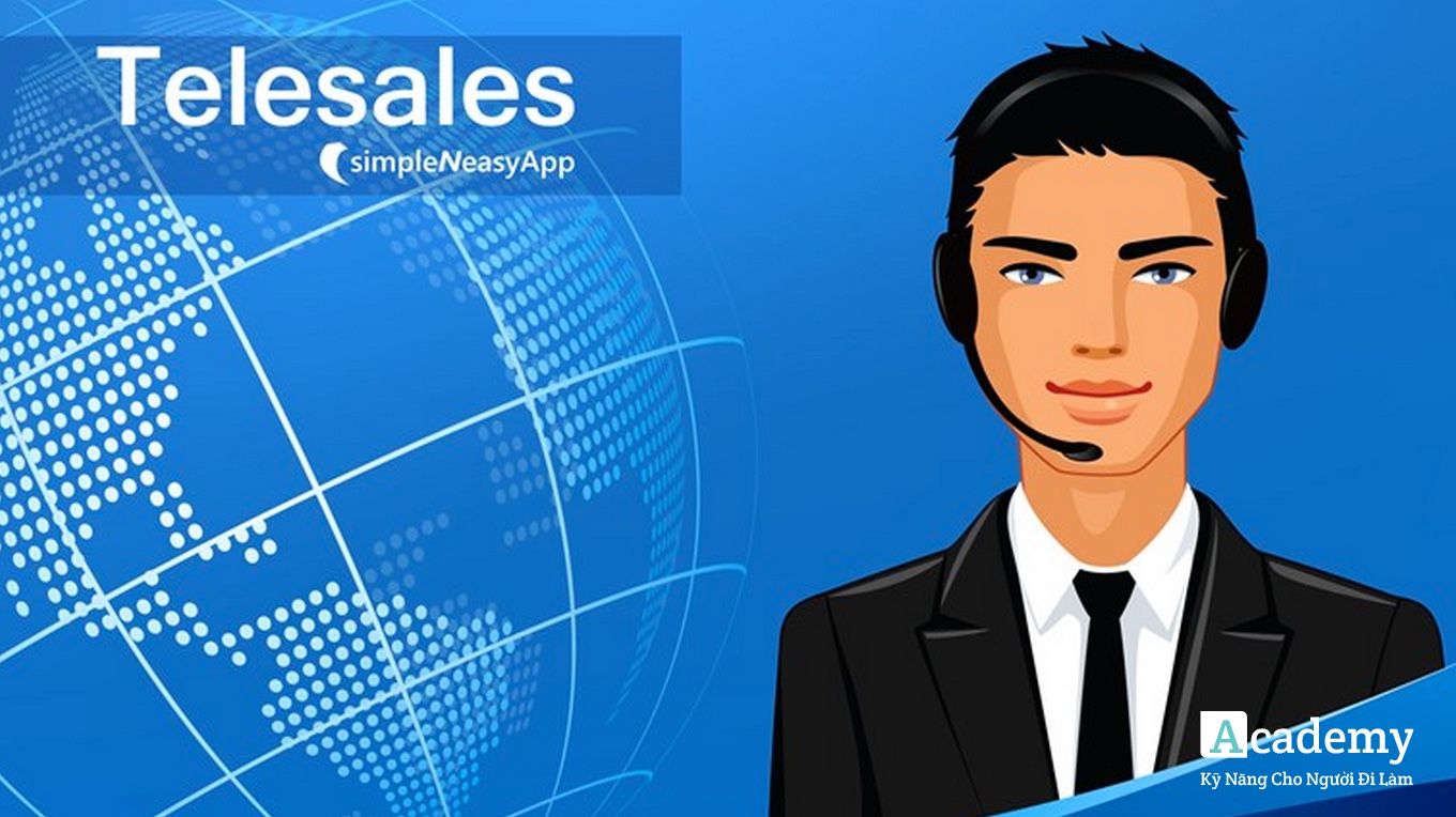 Tài liệu học kỹ năng bán hàng qua điện thoại (Telesales)