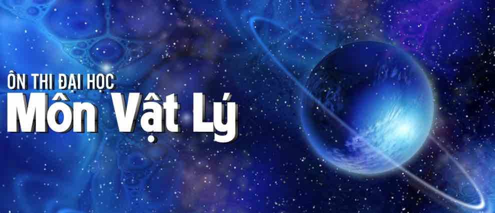 Cách phân bổ thời gian và chiến thuật làm bài thi môn Vật Lý 2015