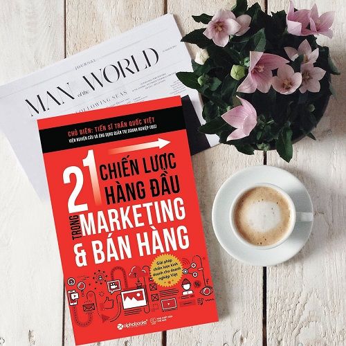 21 chiến lược hàng đầu trong marketing và bán hàng