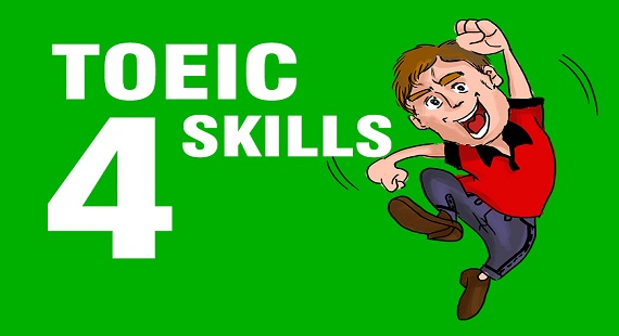 Sự khác biệt của TOEIC truyền thống và TOEIC 4 kỹ năng là gì? 