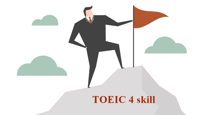 Tìm hiểu cấu trúc bài thi TOEIC 4 kỹ năng