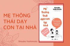 Có gì trong quyển sách “Mẹ thông thái dạy con tại nhà”?