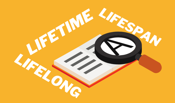 Sự khác biệt giữa Lifetime, Lifelong và Lifespan là gì? - Ảnh 1