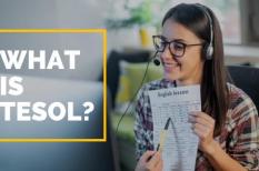 Chứng chỉ TESOL là gì? Có thể học và thi chứng chỉ TESOL tại đâu?