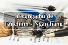 Bỏ túi ngay bộ từ vựng tiếng Anh chuyên ngành Ngân hàng
