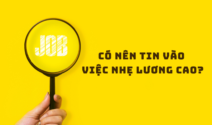 Có nên tin vào những bài tuyển dụng việc nhẹ lương cao? - Ảnh 1