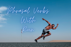 TOP 10 Phrasal Verbs với "Run" thông dụng
