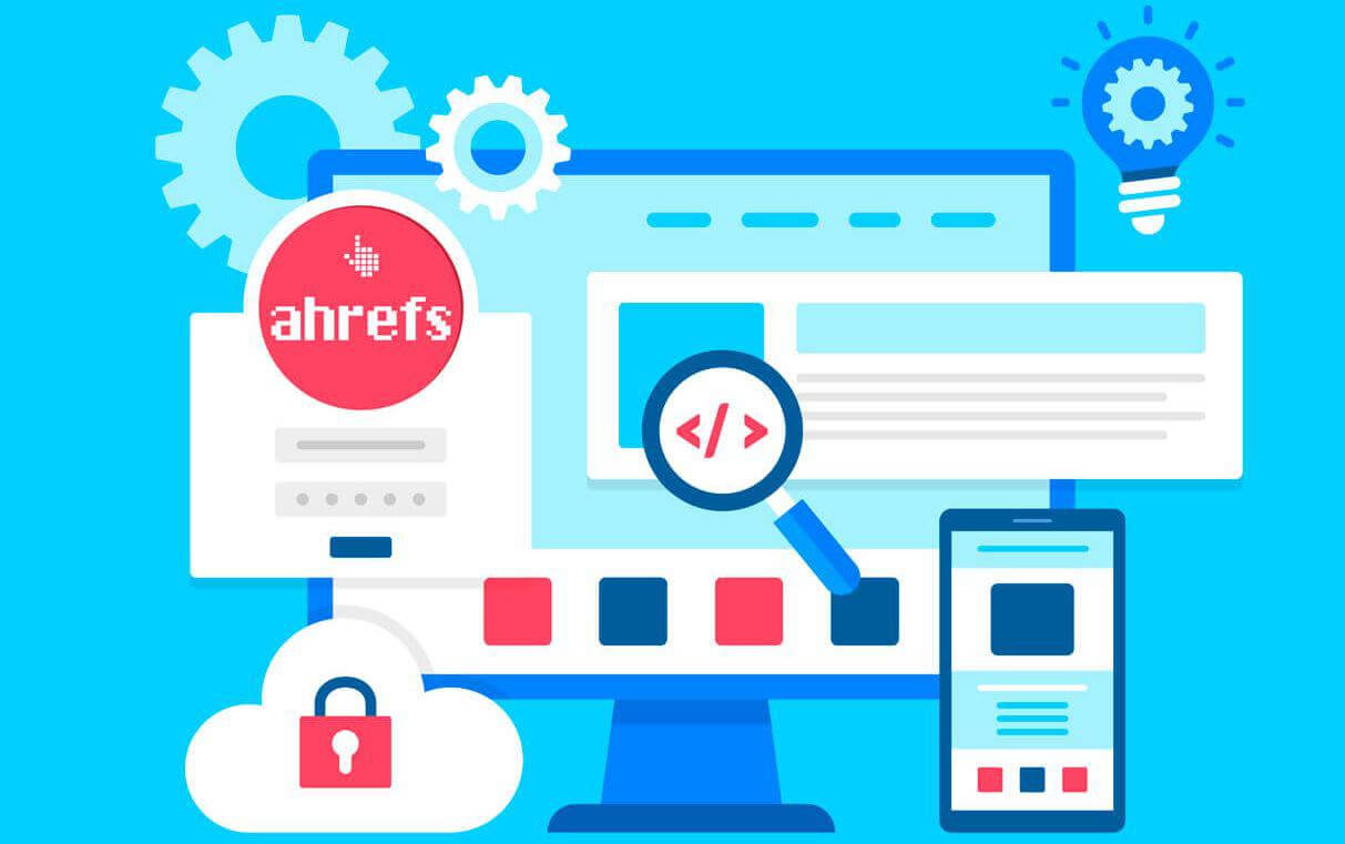 Ahrefs là gì? Những điều bạn cần biết về Ahrefs - Ảnh 1