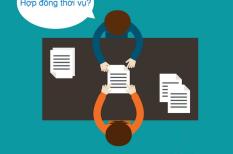 Khi kí hợp đồng thời vụ thì bạn cần chú ý điều gì?