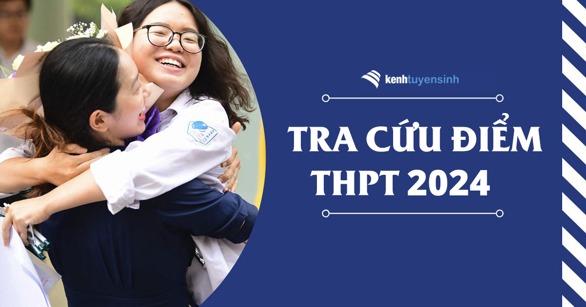 Top 04 cách tra cứu điểm thi tốt nghiệp THPT 2024