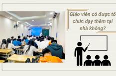 Tổng hợp những câu hỏi về dạy thêm học thêm liên quan thông tư 29  của Bộ GD-ĐT