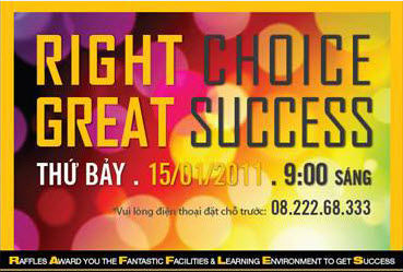 Right choice, Great success